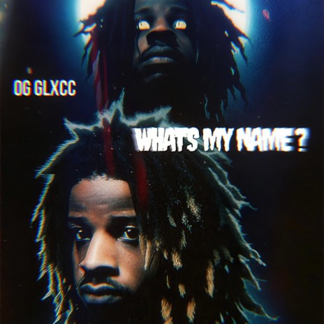 What's My Name | Boomplay Music