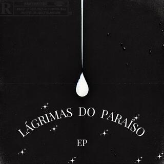 Lágrimas do Paraíso