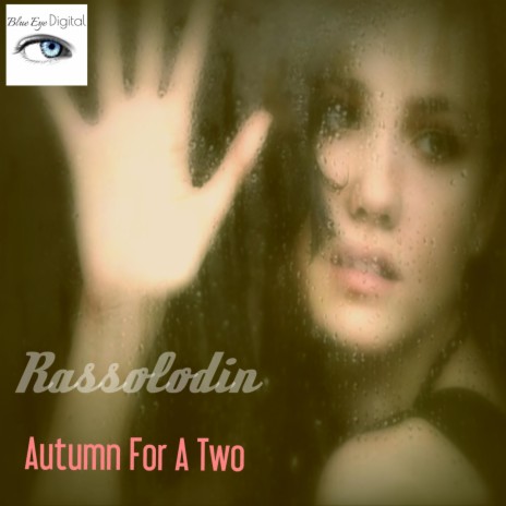 Autumn For A Two ((Original Mix))