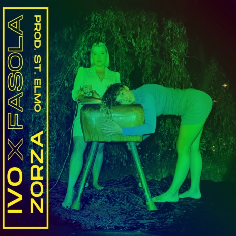 Zorza ft. Fasola & St. Elmo