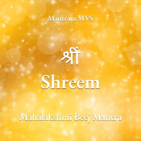 SHREEM Mantra Meditational Chant 108 | Boomplay Music