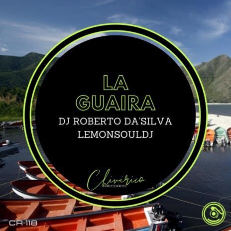 La Guaira ft. LemonSouldj | Boomplay Music