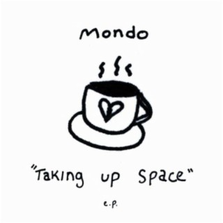 Taking Up Space EP