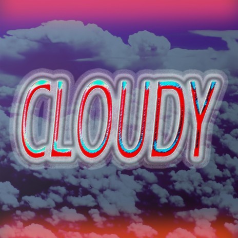 Cloudy ft. ziddiq | Boomplay Music