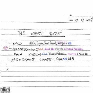 313 West Tape