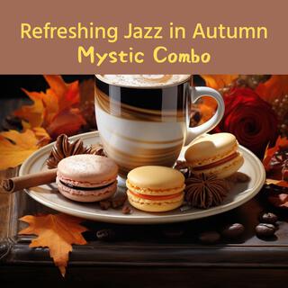 Refreshing Jazz in Autumn