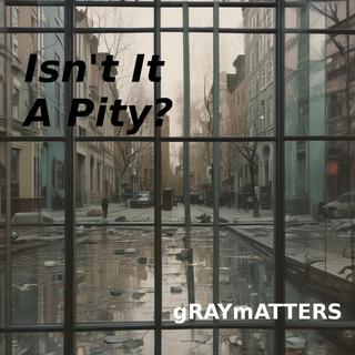 Isn't It A Pity? lyrics | Boomplay Music