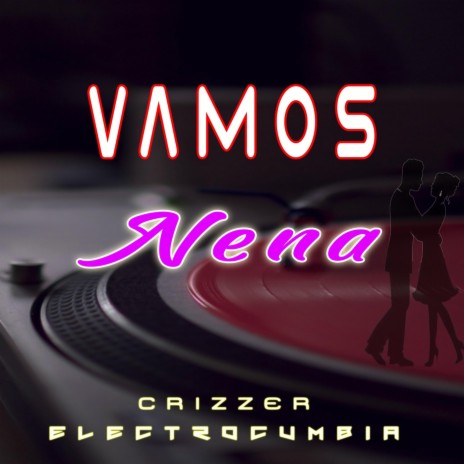 Vamos Nena | Boomplay Music