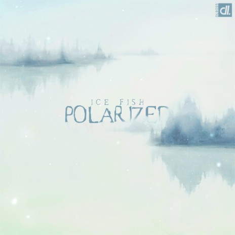 Polarized | Boomplay Music