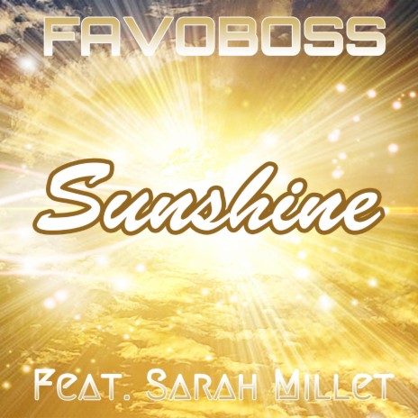 Sunshine (feat. Sarah Millet) (Radio Edit) | Boomplay Music