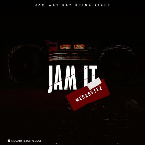 JAM IT | Boomplay Music