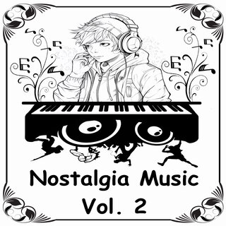 Nostalgia Music, Vol. 2