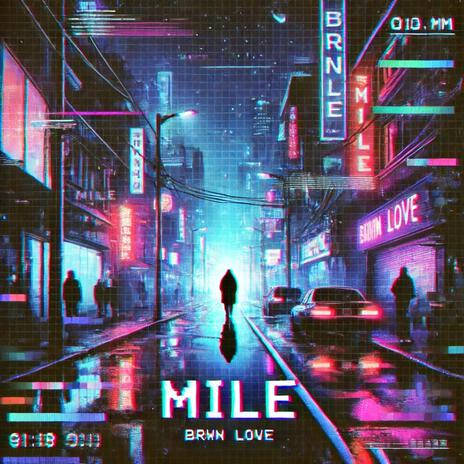 MILE | Boomplay Music