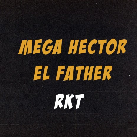 HECTOR EL FATHER TROMPETA | Boomplay Music