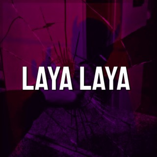 Laya Laya Laya (Tiktok Remix)