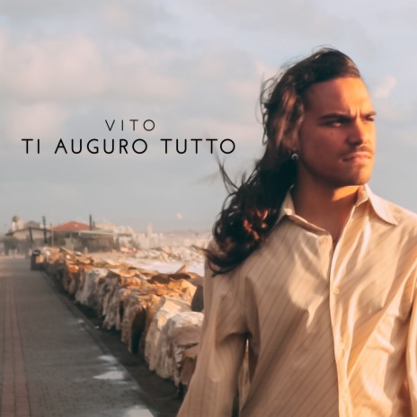 Ti Auguro Tutto | Boomplay Music