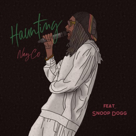 Haunting (feat. Snoop Dogg)
