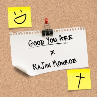Good You Are