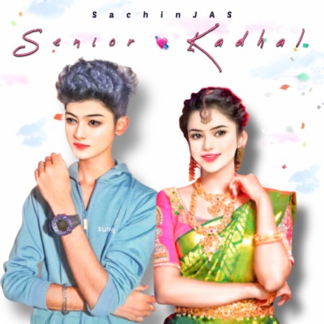 Senior Kadhal | Boomplay Music