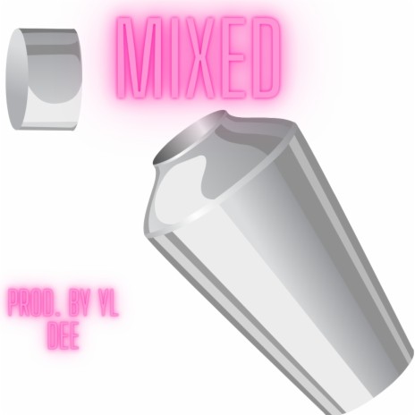 Mixed | Boomplay Music