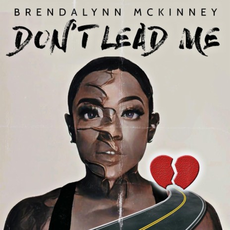 Don't Lead Me | Boomplay Music