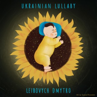 Ukrainian Lullaby (One Hour Version)