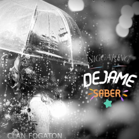 Dejame Saber | Boomplay Music