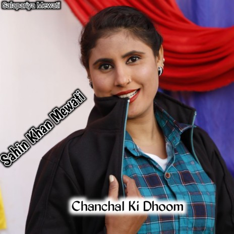 Chanchal Ki Dhoom | Boomplay Music