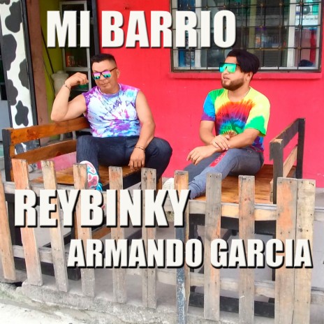 Mi Barrio ft. Armando García | Boomplay Music