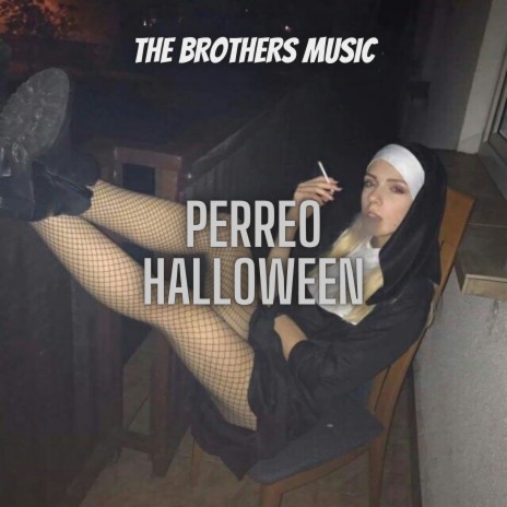 Perreo Halloween | Boomplay Music