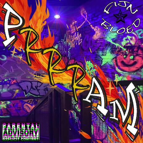 PRRRAM | Boomplay Music