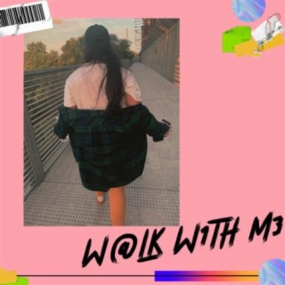 Walk With Me lyrics | Boomplay Music