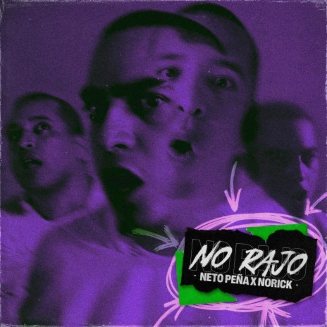 No Rajo ft. Norick