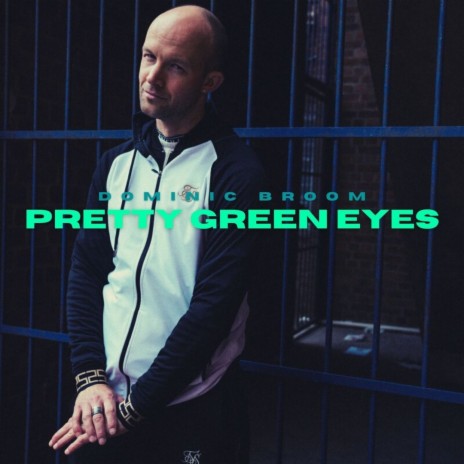 Pretty Green Eyes | Boomplay Music