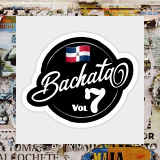 BACHATA 2019 VOL 7