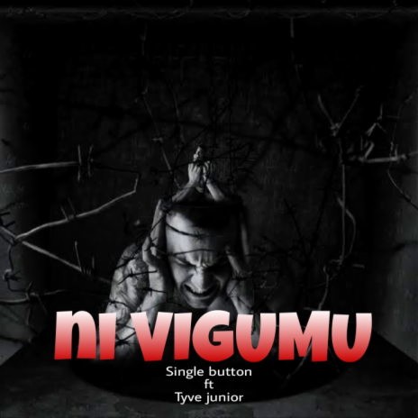 Ni Vigumu ft. Tyve Junior | Boomplay Music