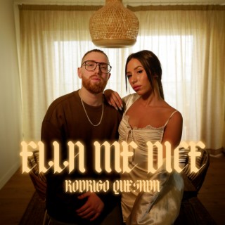 Ella me dice lyrics | Boomplay Music