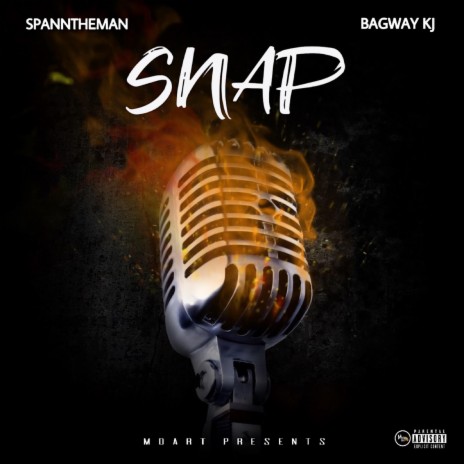 Snap ft. Bagway KJ | Boomplay Music