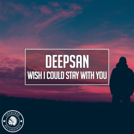 Wish I Could Stay With You | Boomplay Music