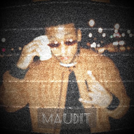Maudit ft. Kwesy | Boomplay Music