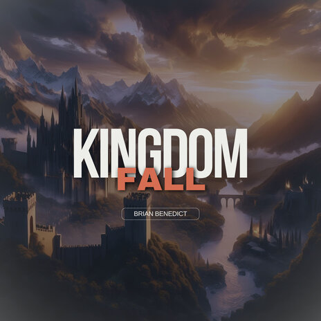 Kingdom Fall | Boomplay Music