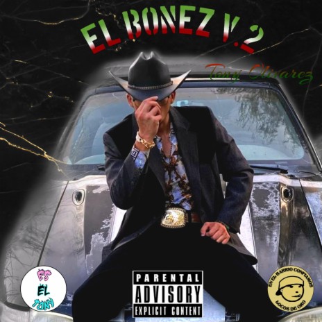 El Bonez V.2 | Boomplay Music