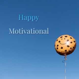 Happy Motivational