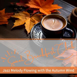 Jazz Melody Flowing with the Autumn Wind