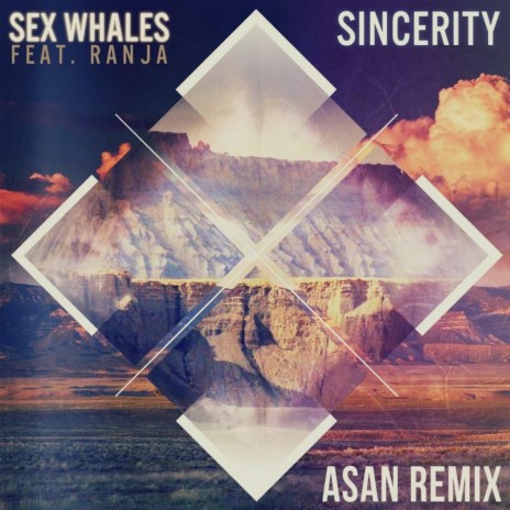 Sincerity (feat. Ranja) (ASAN Remix) | Boomplay Music