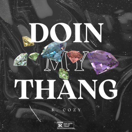 Doin My Thang | Boomplay Music