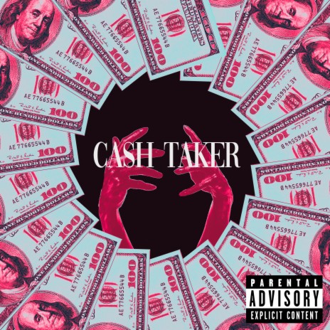 Cash Taker | Boomplay Music