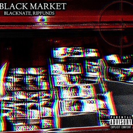 BLACK MARKET ft. BlackNate & STILLPOOR