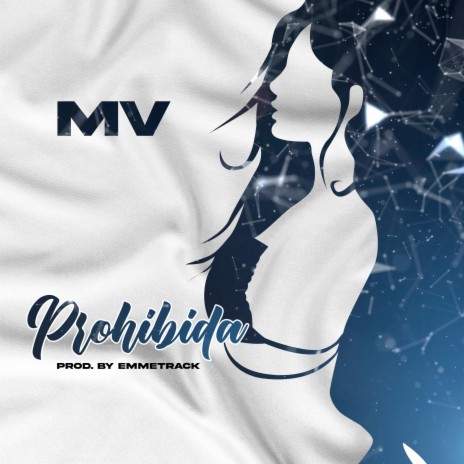 Prohibida | Boomplay Music