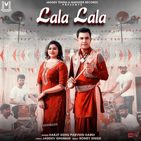 Lala Lala ft. Parveen Dardi | Boomplay Music